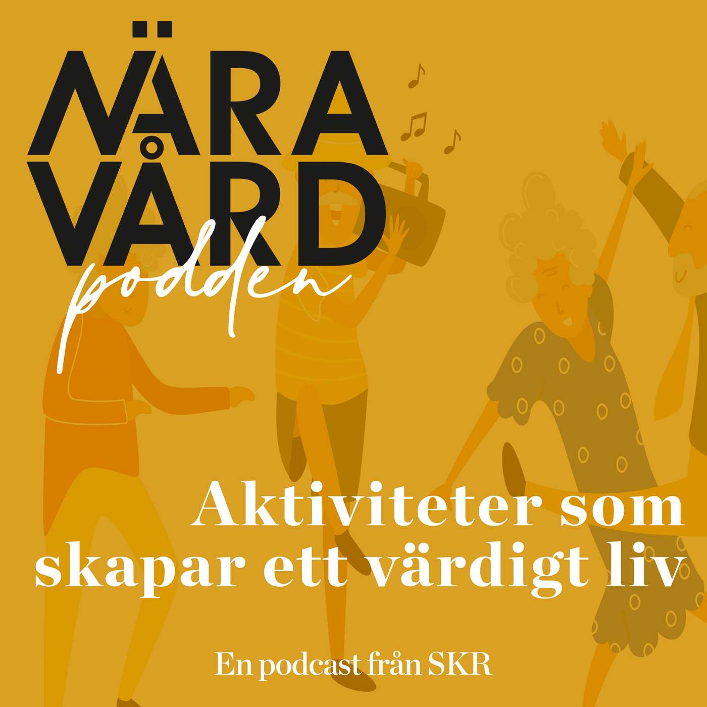 Aktiviteter som skapar ett värdigt liv