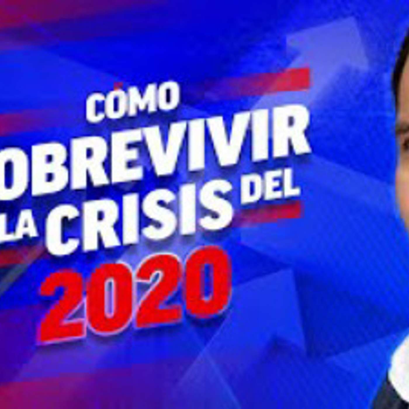 RADIO | Cómo sobrevivir a la crisis del 2020 episode artwork