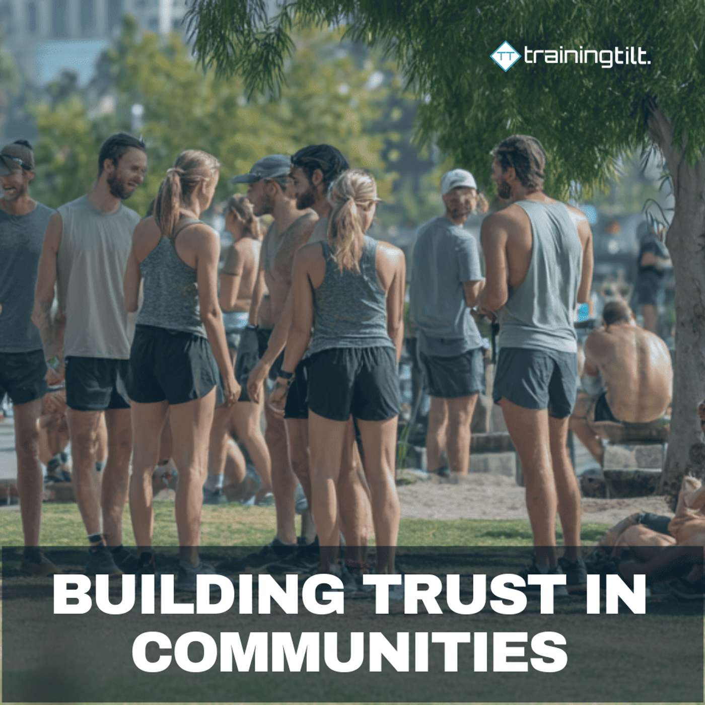 Building Trust in Communities Building Trust in Communities