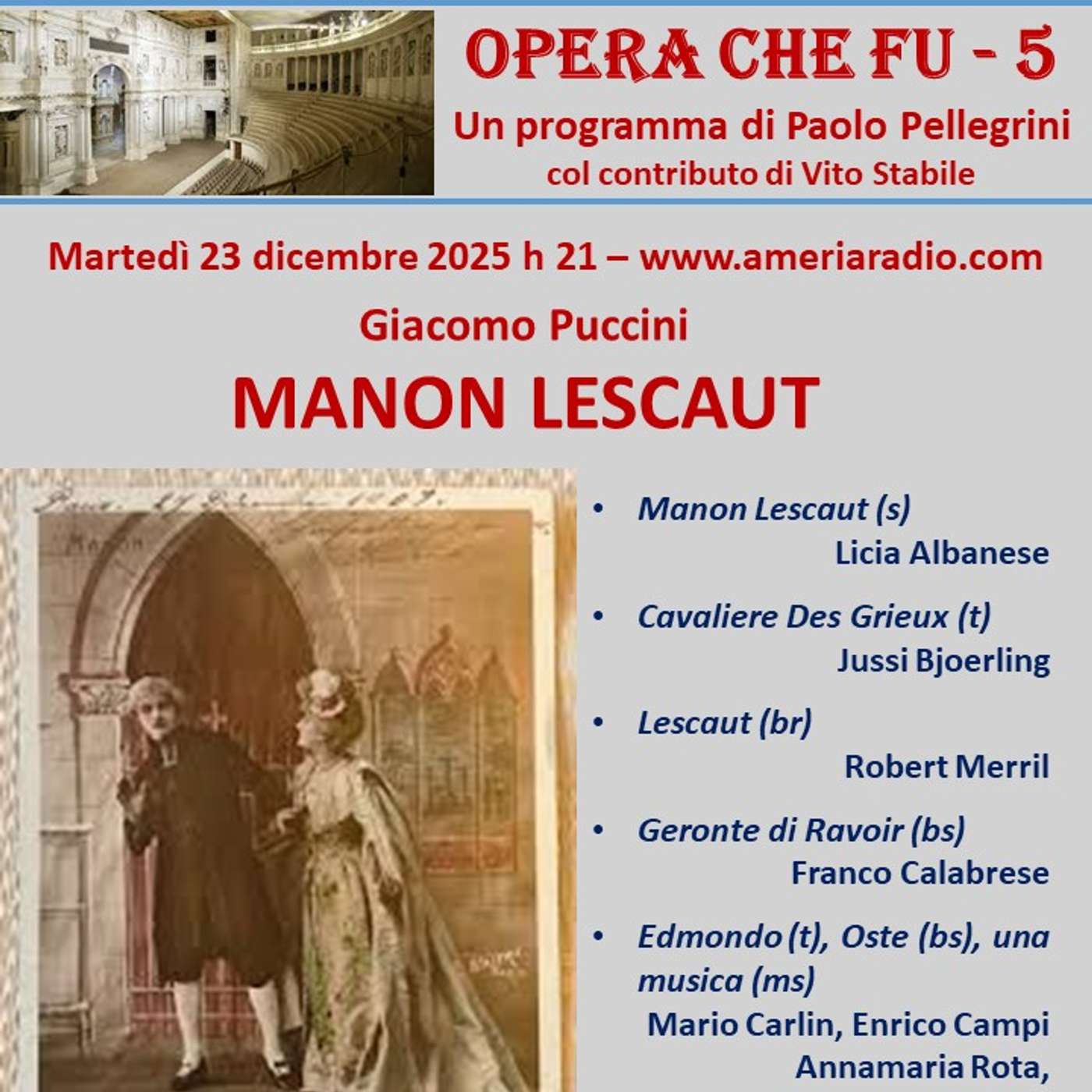 L'Opera che fu 5  -  G. Puccini Manon Lescaut