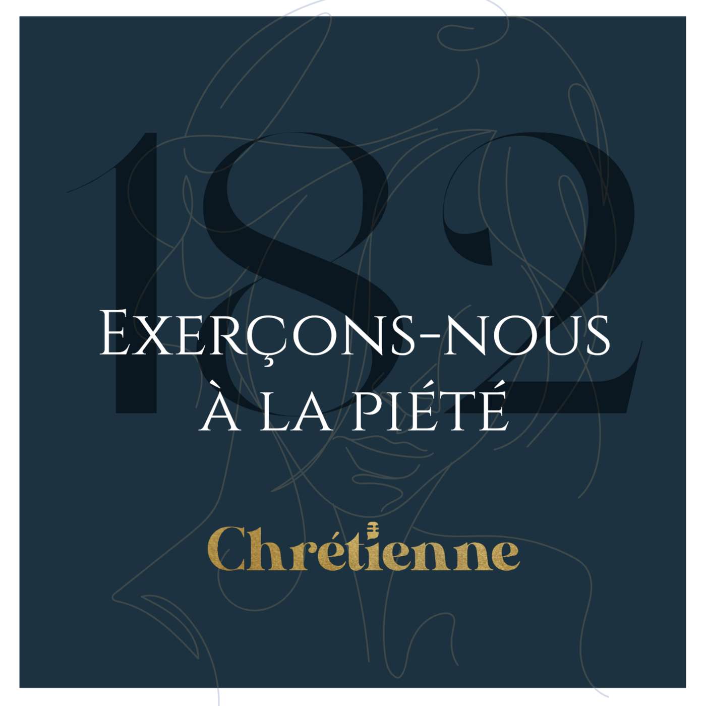 182. Exerçons-nous à la piété