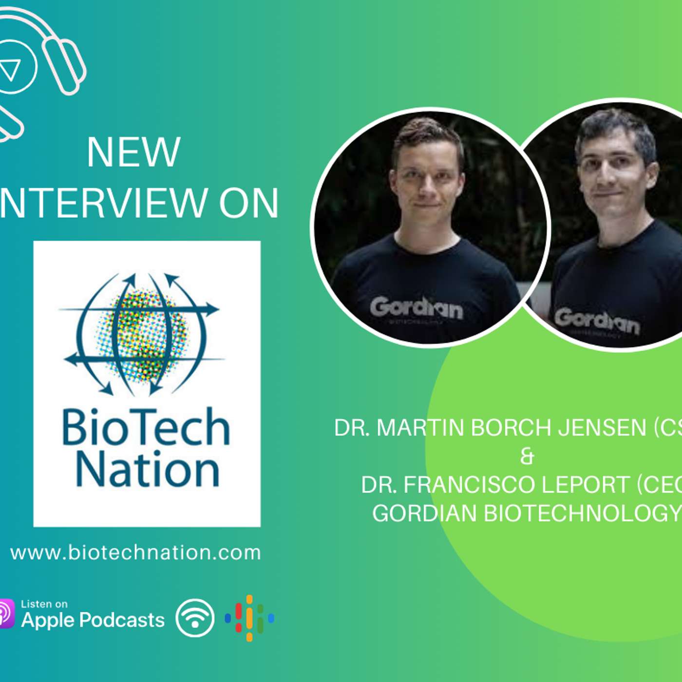 Reprogramming the Future... Dr. Martin Borch Jensen and Dr. Francisco LePort, Gordian Biotechnology