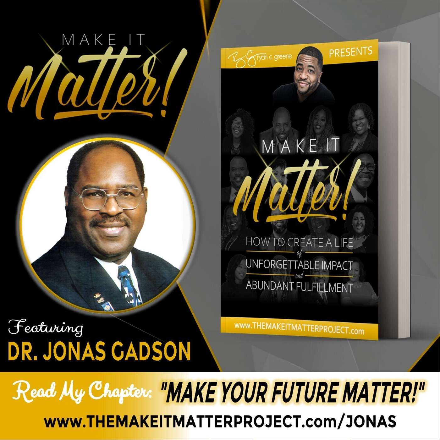 Make It Matter! w/ Ryan C. Greene