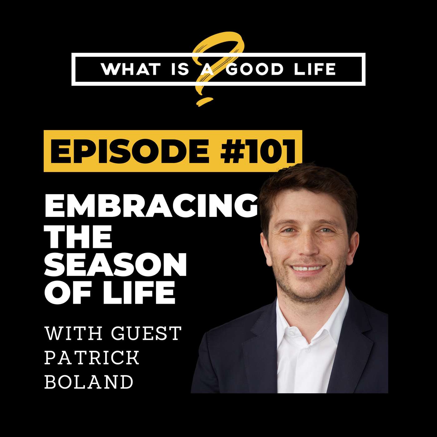 What is a Good Life?