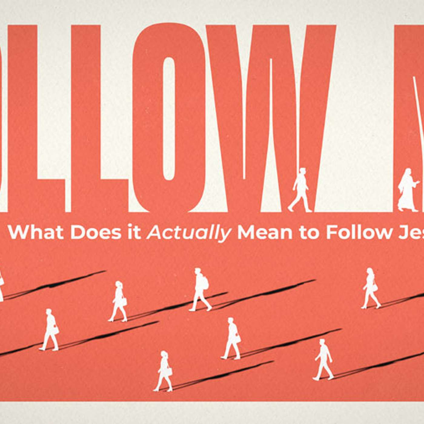 Are You a Fan of Jesus or a True Follower | Follow Me - Week 2 episode artwork