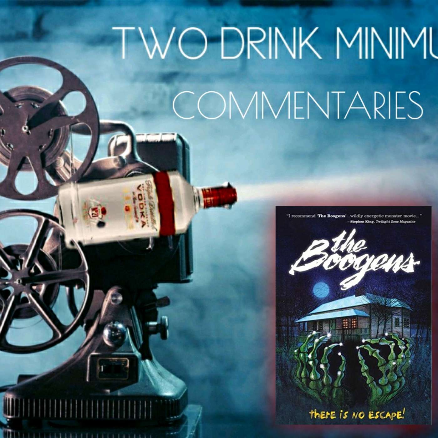 Two Drink Minimum Commentaries : The Boogens