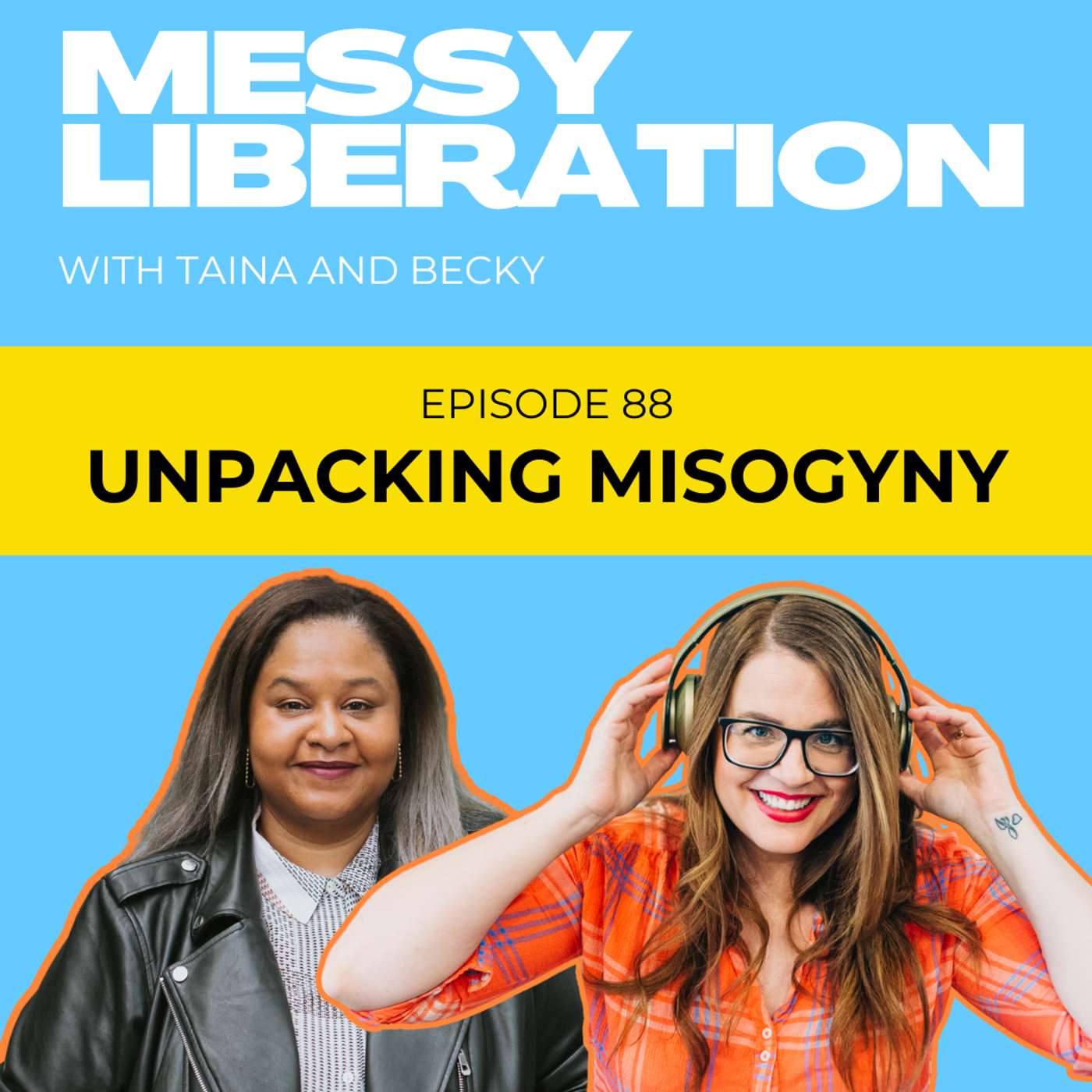 Unpacking Misogyny in Modern Life (State of the Union, The Bride, perimenopause) episode artwork
