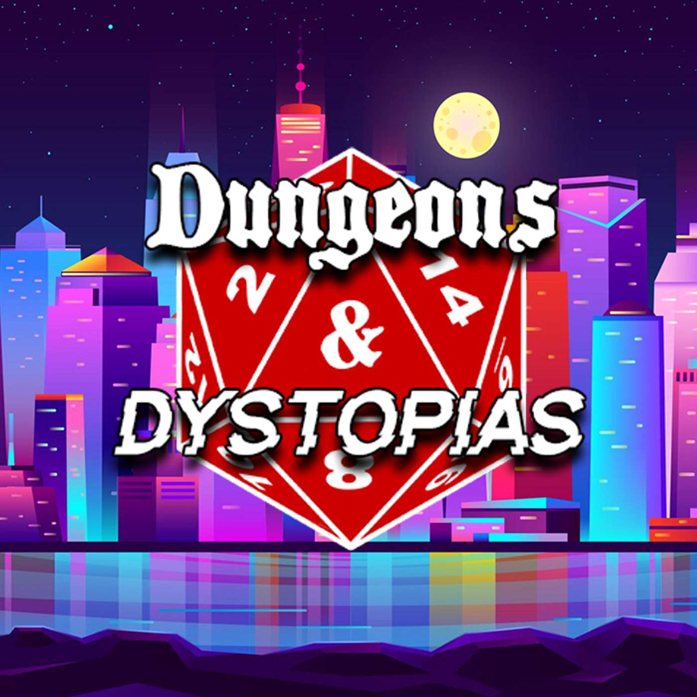 Dungeons and Dystopias