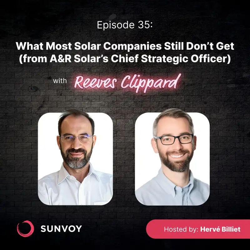 What Most Solar Companies Still Don’t Get (from A&R Solar’s Chief Strategic Officer)