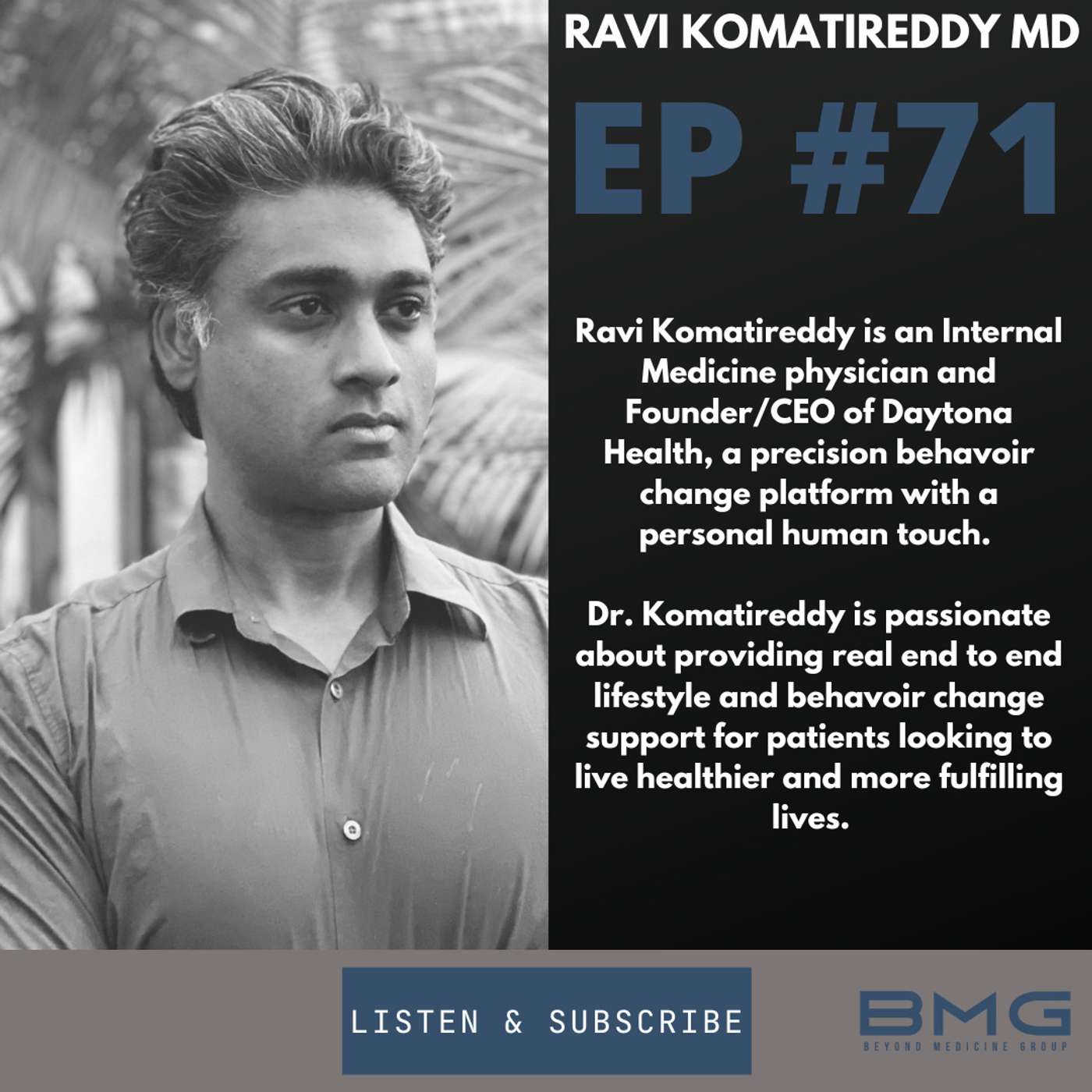 Precision Medicine with Dr. Ravi Komatireddy| Founder/CEO Daytona Health episode artwork