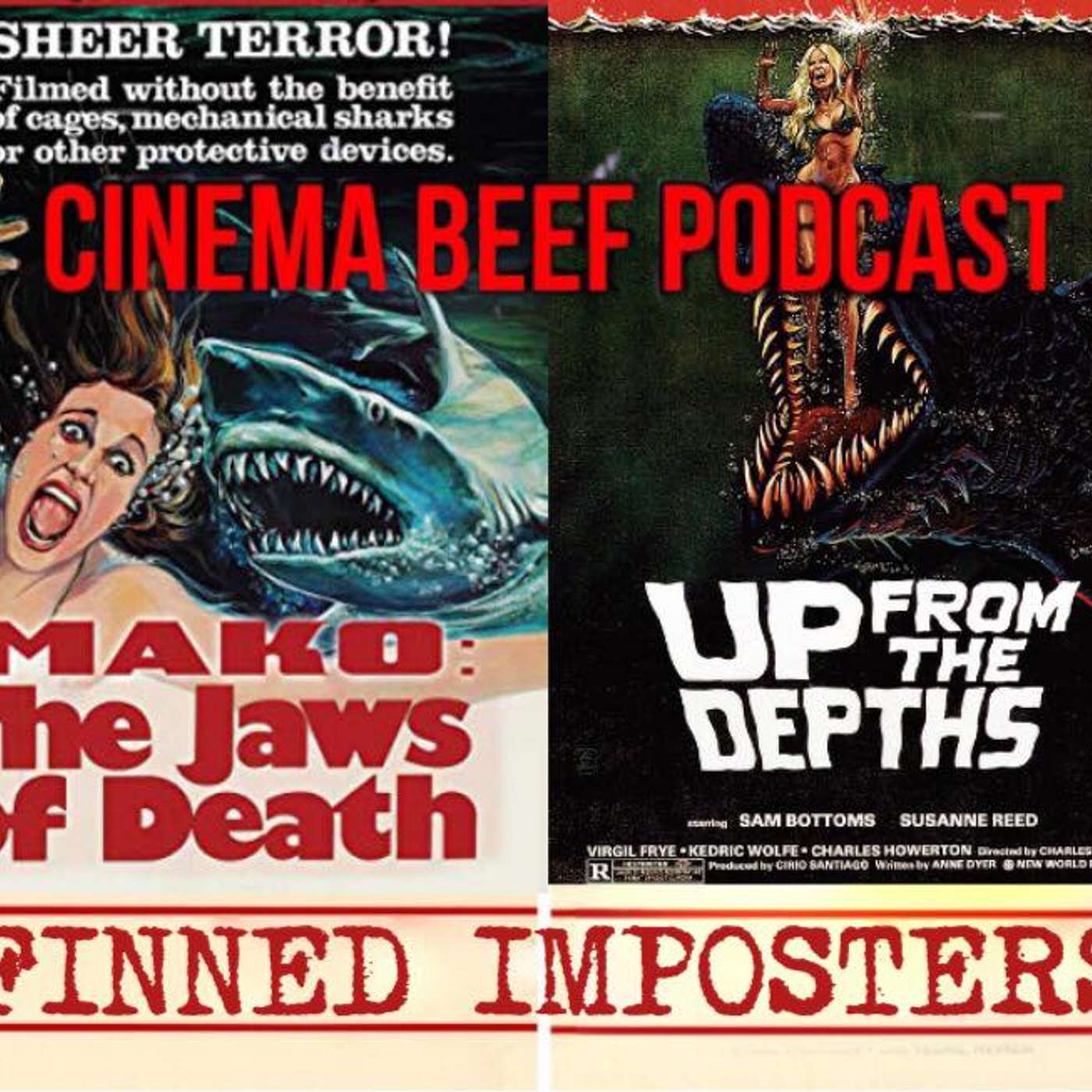 Cinema Beef Podcast #126 : Finned Imposters