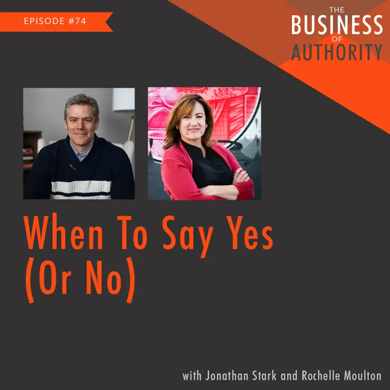 When To Say Yes (Or No)