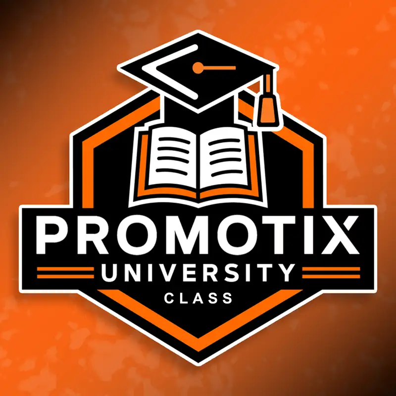 PromoTix University Class