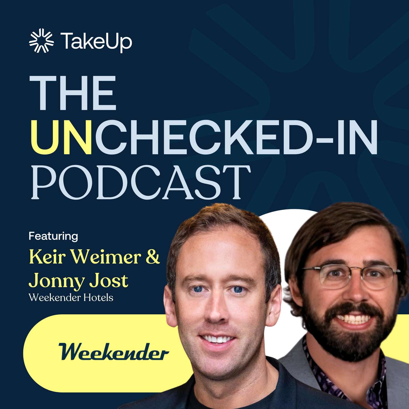 Building A Hotel Brand for Outdoor Leisure Markets | with Keir Weimer & Jonny Jost of Weekender Hotels