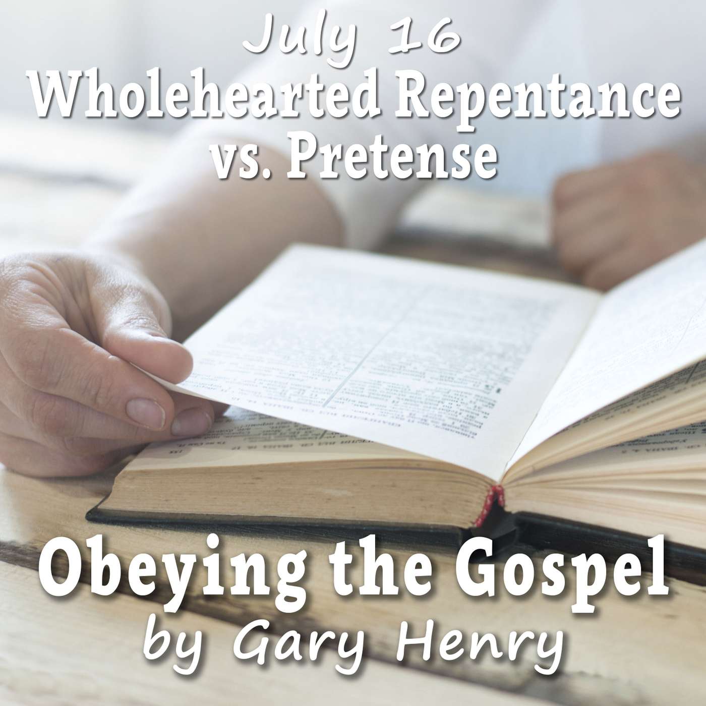 Wholehearted Repentance vs. Pretense (July 16) episode artwork