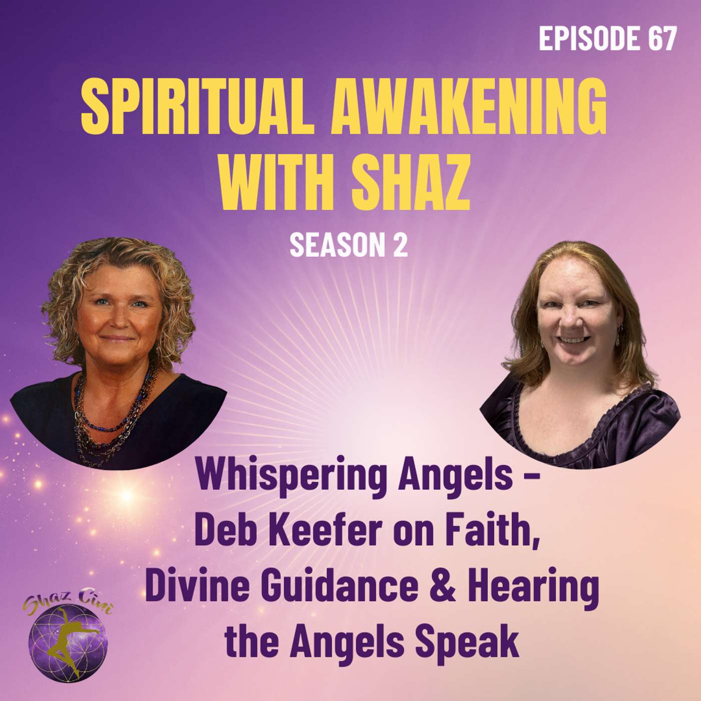 Spiritual Awakening with Shaz