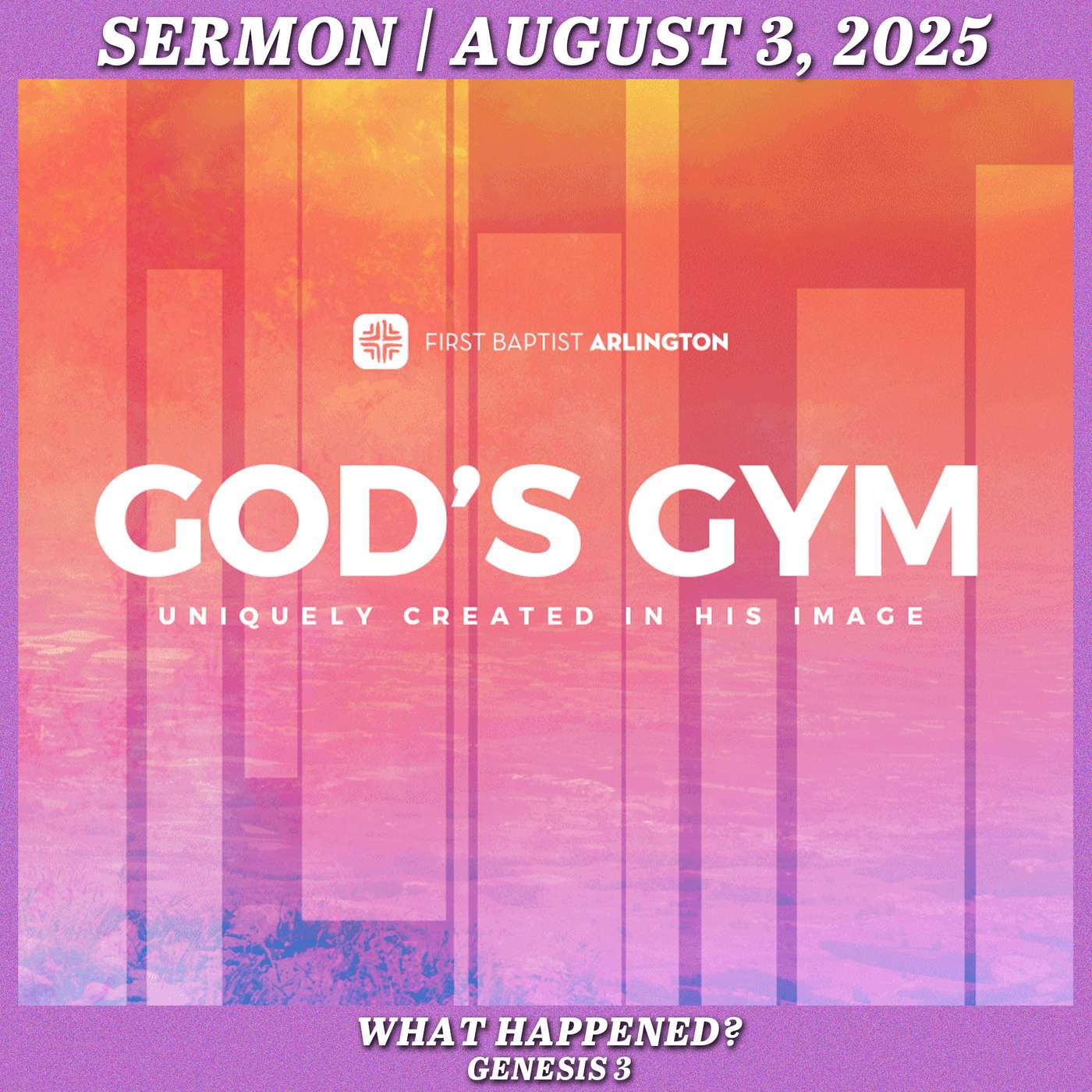 First Baptist Arlington Sermons