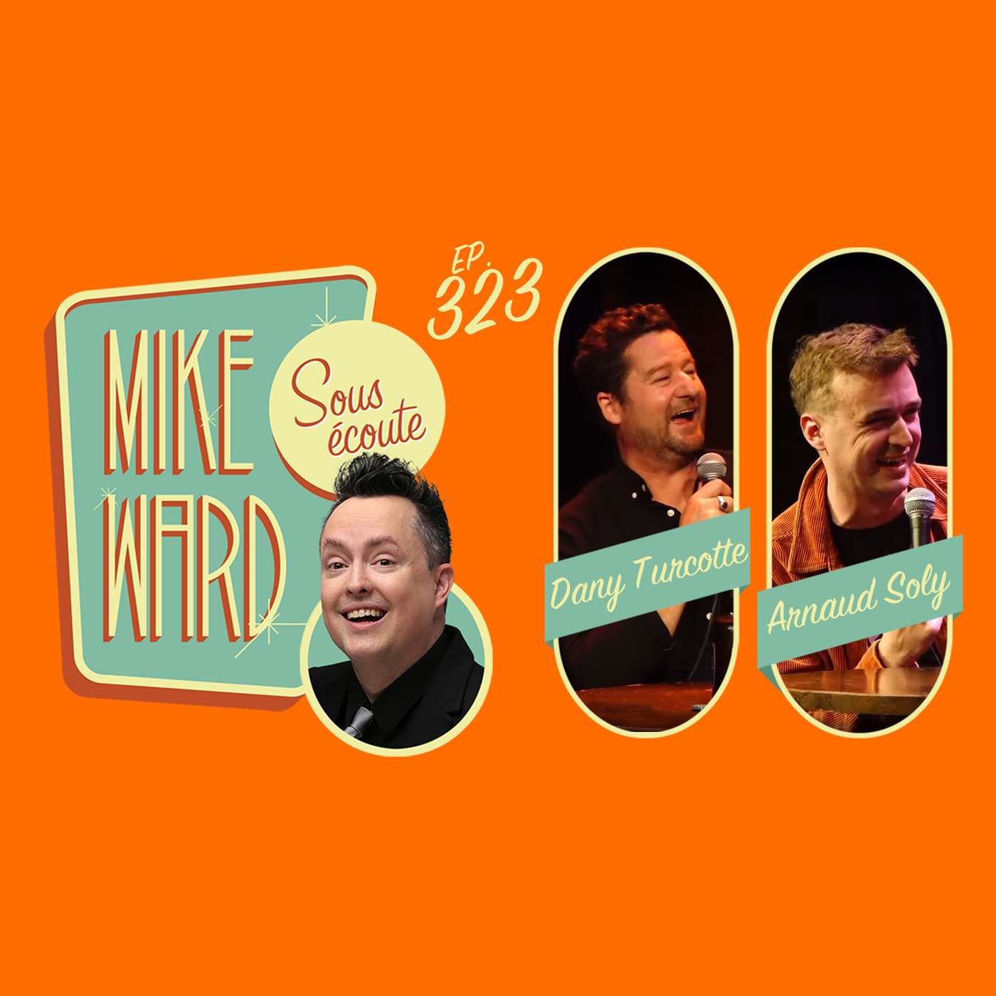 #323 - Dany Turcotte et Arnaud Soly