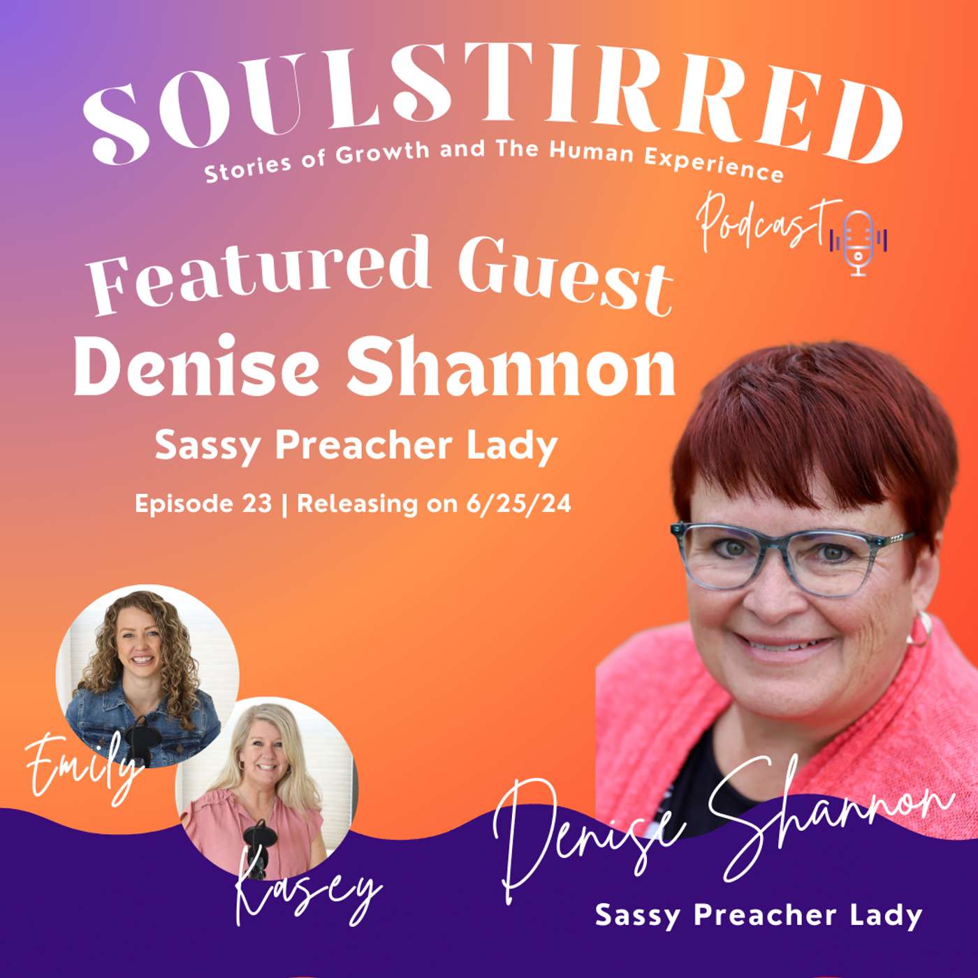 Episode 23: "Sassy Preacher Lady" with Denise Shannon episode artwork