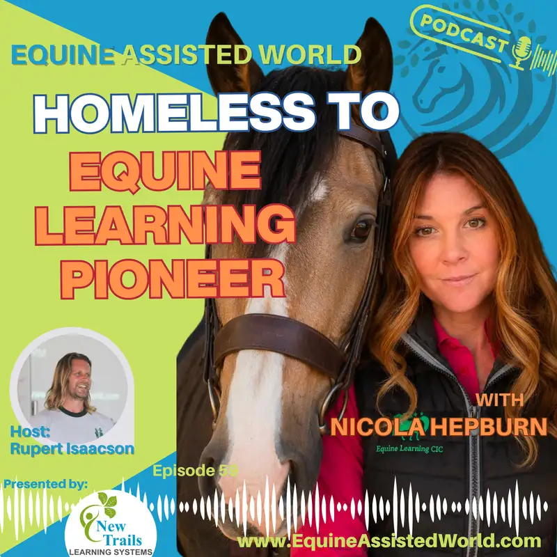 From Homelessness to Alternative Education Pioneer | Nicola Hepburn | EAW 60