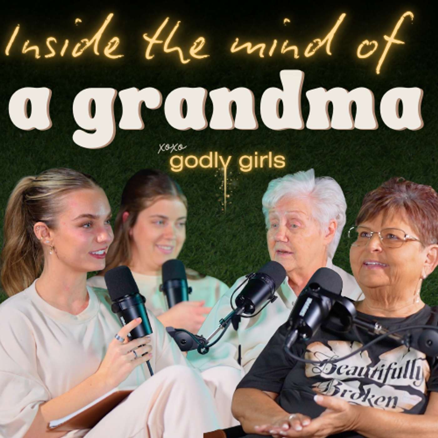 Wisdom From Our Grandmas