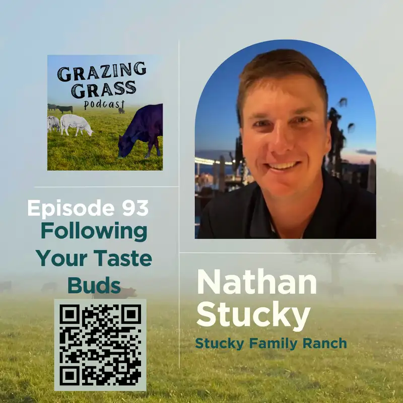 e93. Following Your Taste Buds with Nathan Stucky