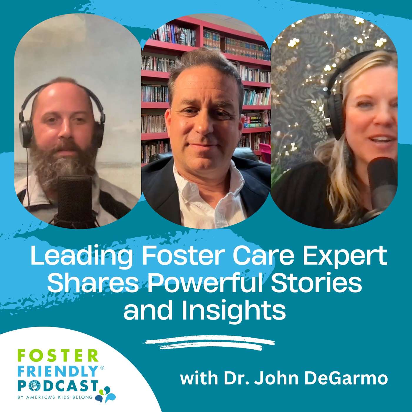 The Foster Friendly Podcast