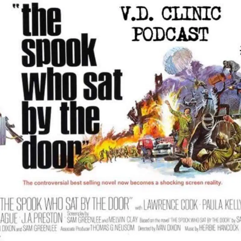 THE VD CLINIC – EPISODE 22 – VD SITS BY THE DOOR