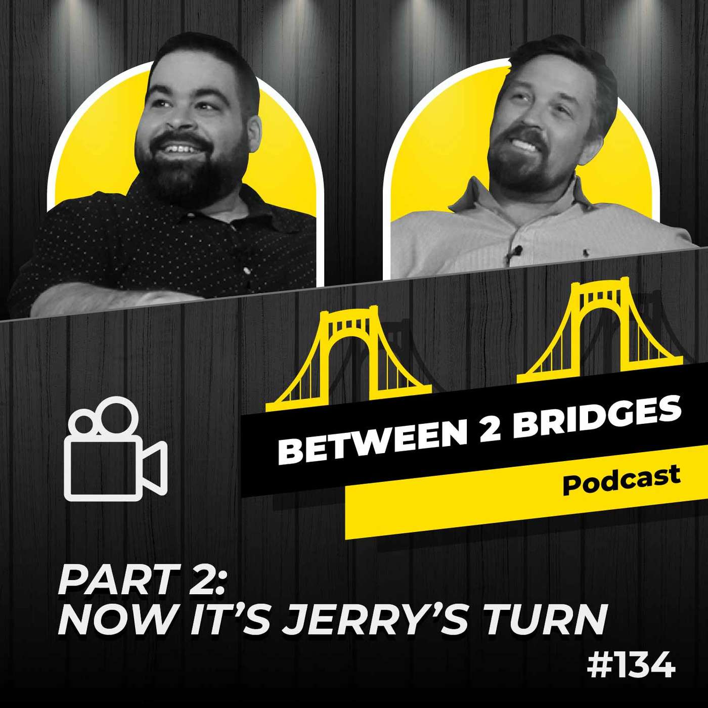 Ep.134 - Part 2: Now It’s Jerry’s Turn