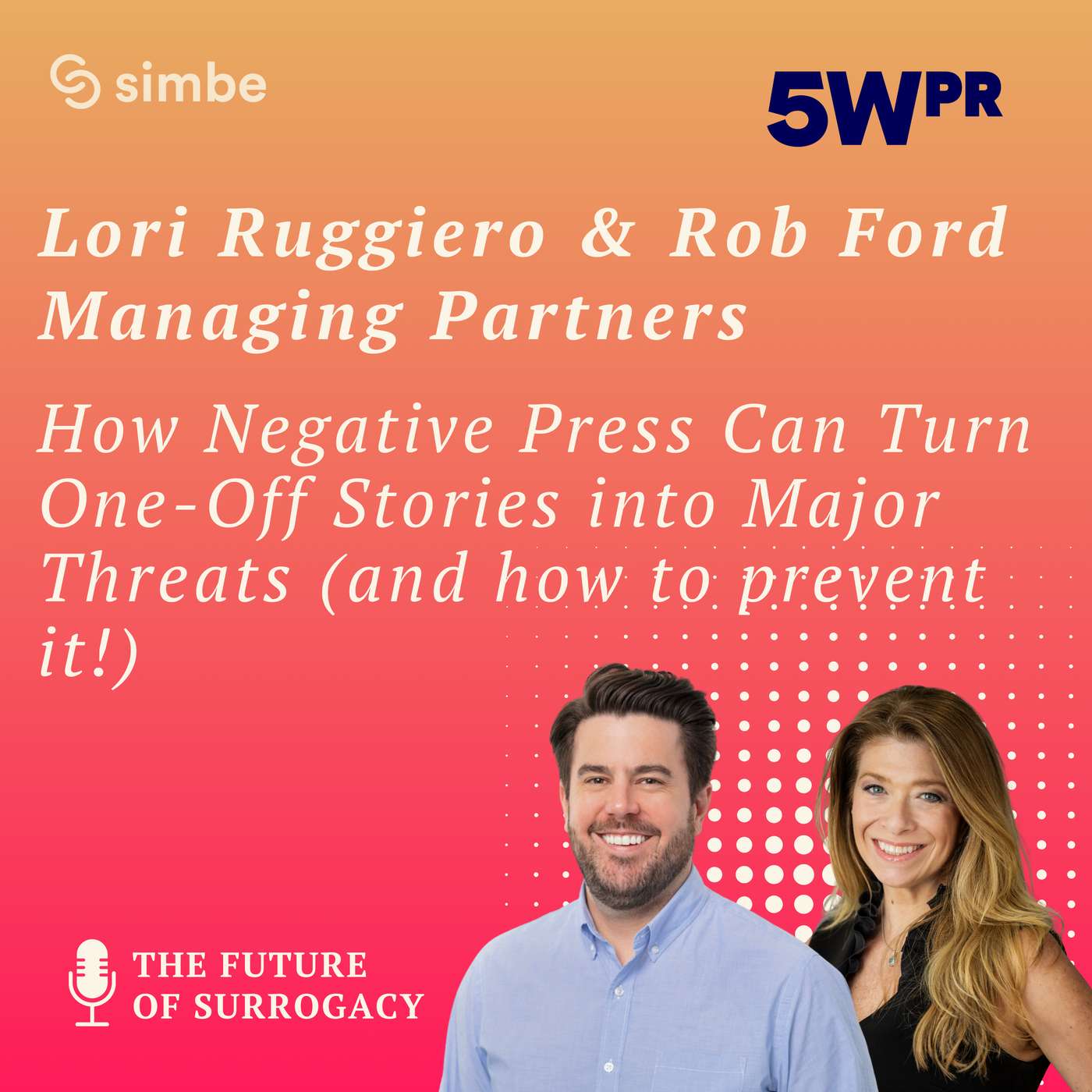 How Negative Press in Surrogacy Turns One-Off Stories into Major Policy Threats (and How to Prevent It) How Negative Press in Surrogacy Turns One-Off Stories into Major Policy Threats (and How to Prevent It)