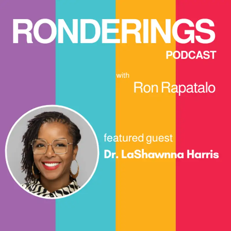 Make the Ask: Social Capital, Trust, and Why Slow Does Not Mean No with Dr. LaShawnna Harris