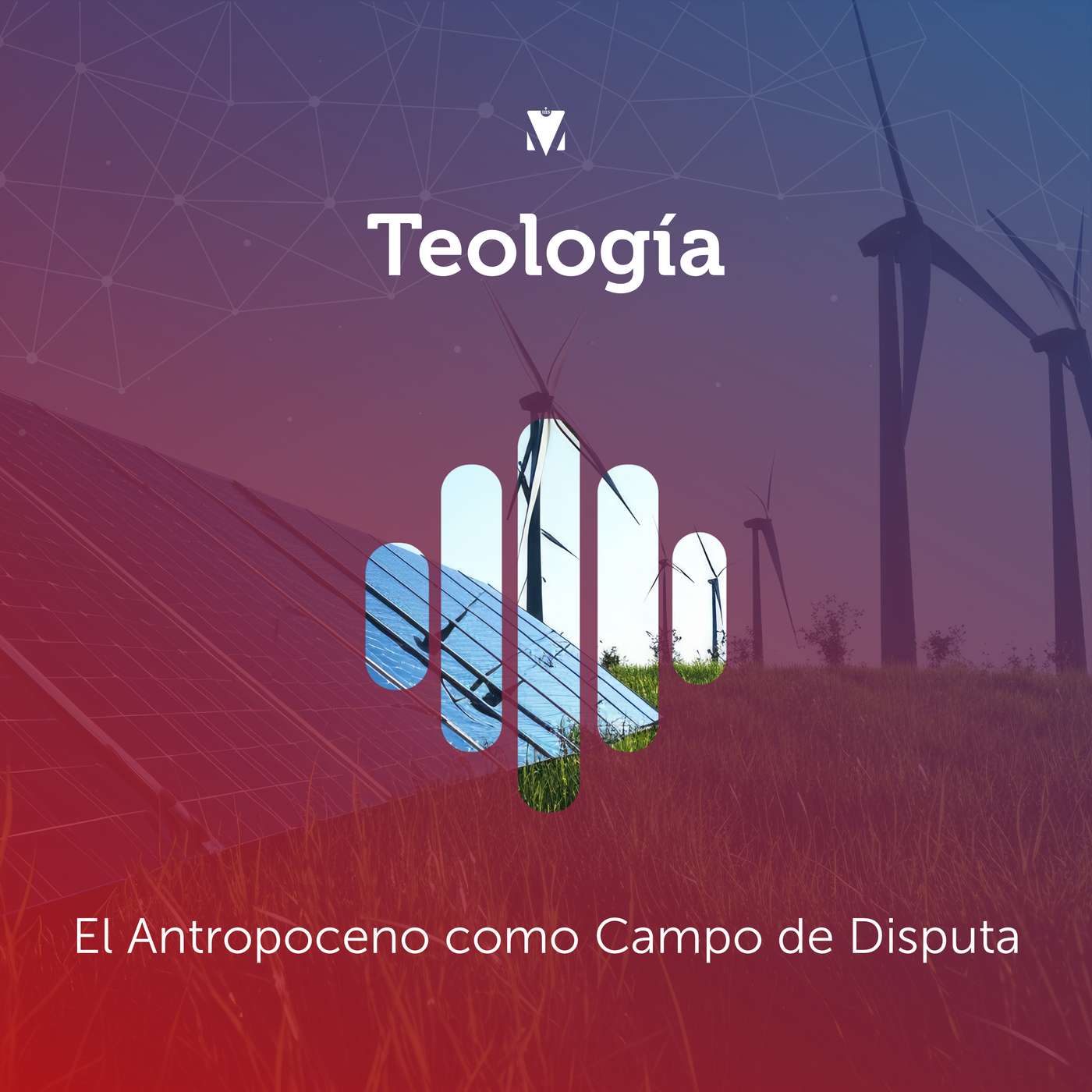 4 - TEOLOGÍA: El Antropoceno como Campo de Disputa episode artwork