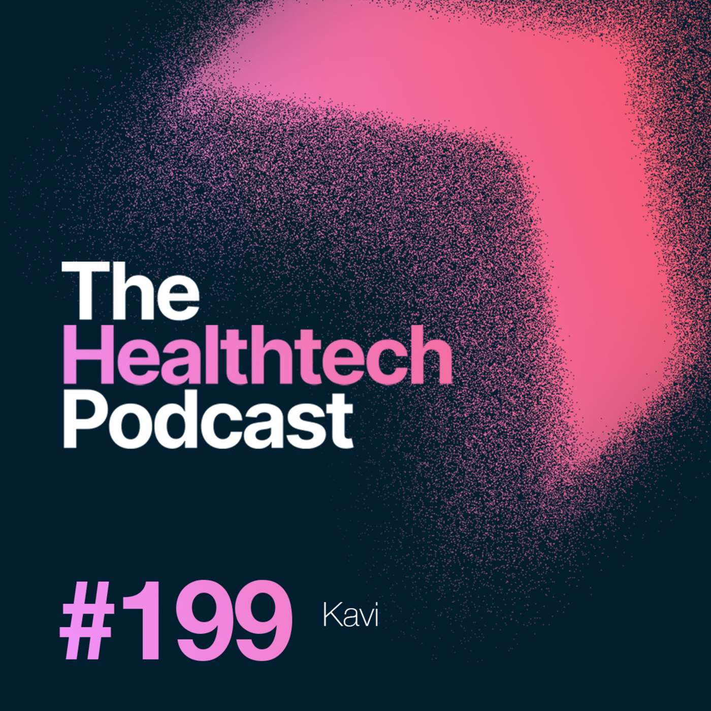 The Healthtech Podcast