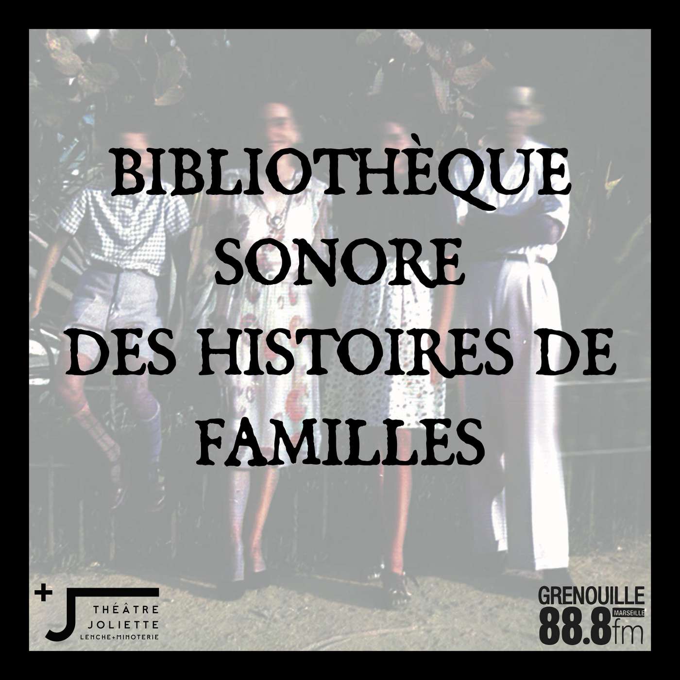 Une bibliothèque sonore des histoires de familles