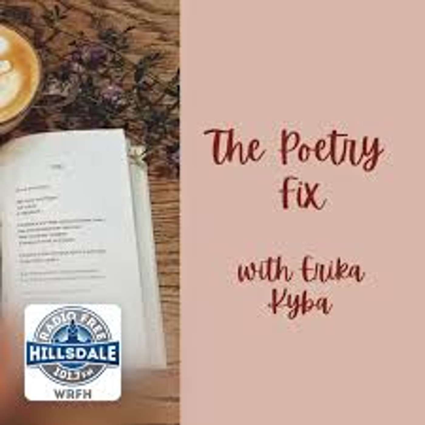 The Poetry Fix: Nobody Knows This Little Rose episode artwork