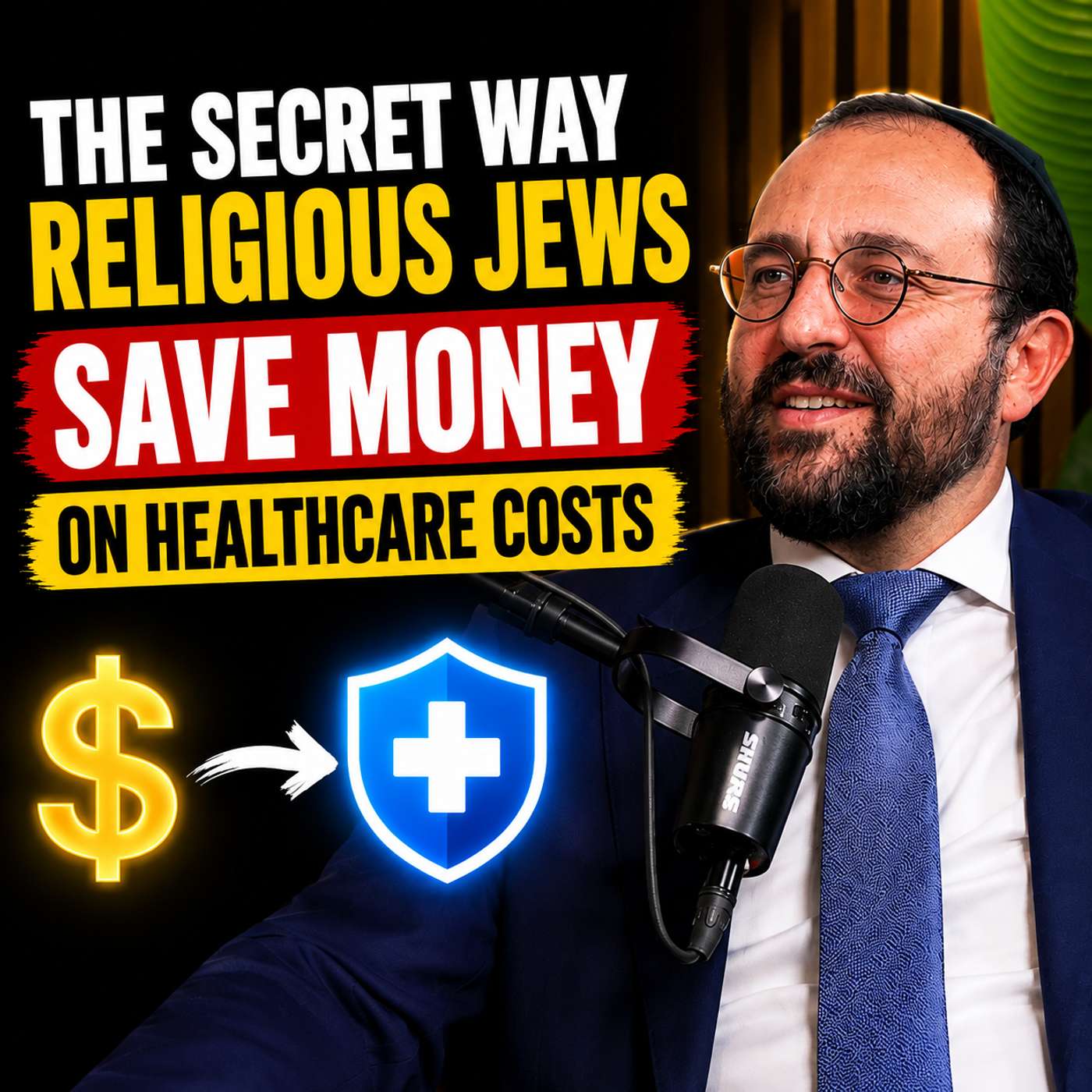 The secret way religious Jews save money on healthcare costs - Reb Moshe Katz episode artwork