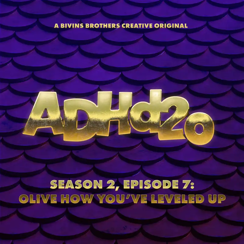 Olive How You've Leveled Up