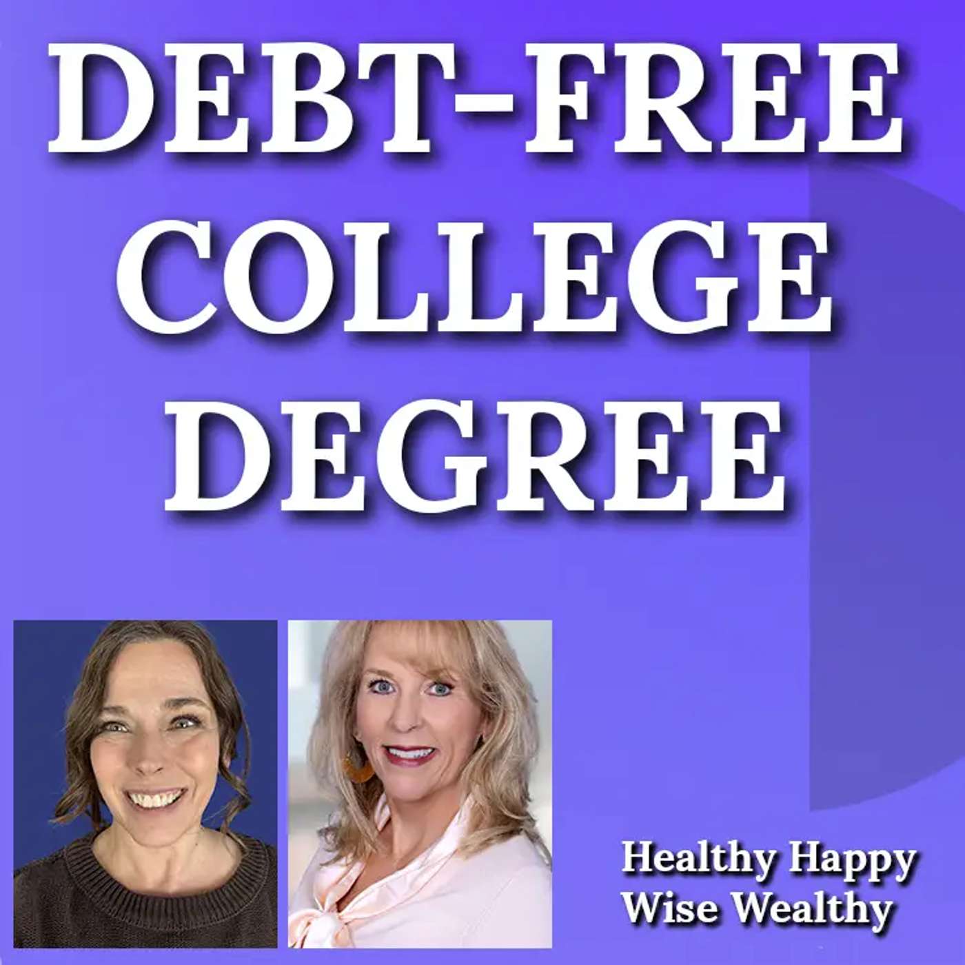 Shellee Howard on Scholarships, Strategy, and Graduating College Debt-Free episode artwork