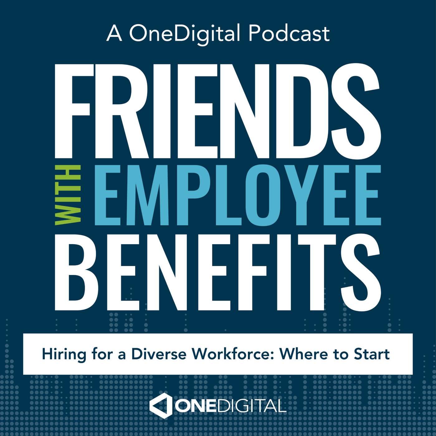Hiring for a Diverse Workforce: Where to Start with Stephanie Johnson, Training Consultant episode artwork