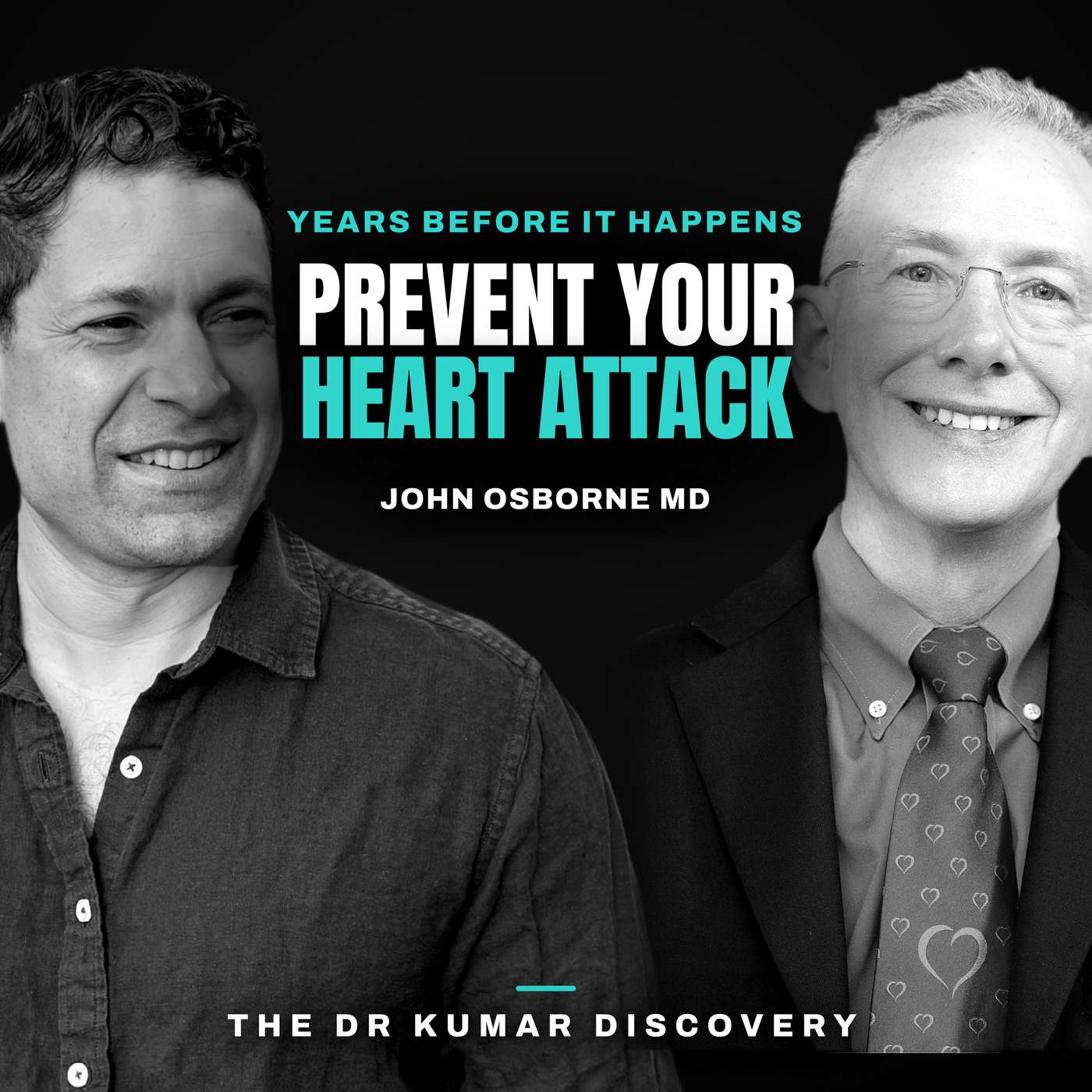 Can You Prevent a Heart Attack Before it Happens? | Dr. John Osborne, MD episode artwork