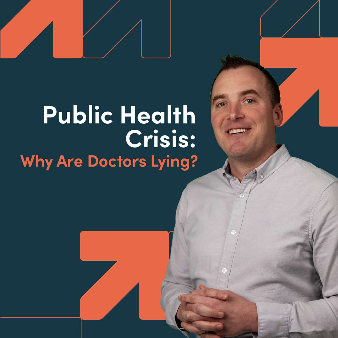 Public Health Crisis: Why Are Doctors Lying? episode artwork