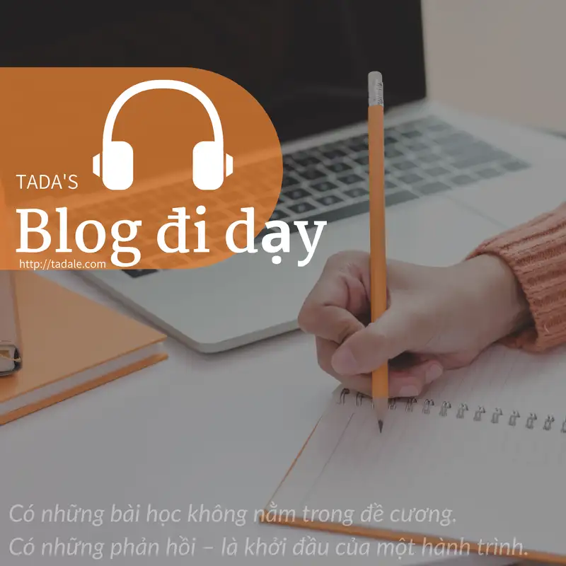 Tada's Blog đi dạy 