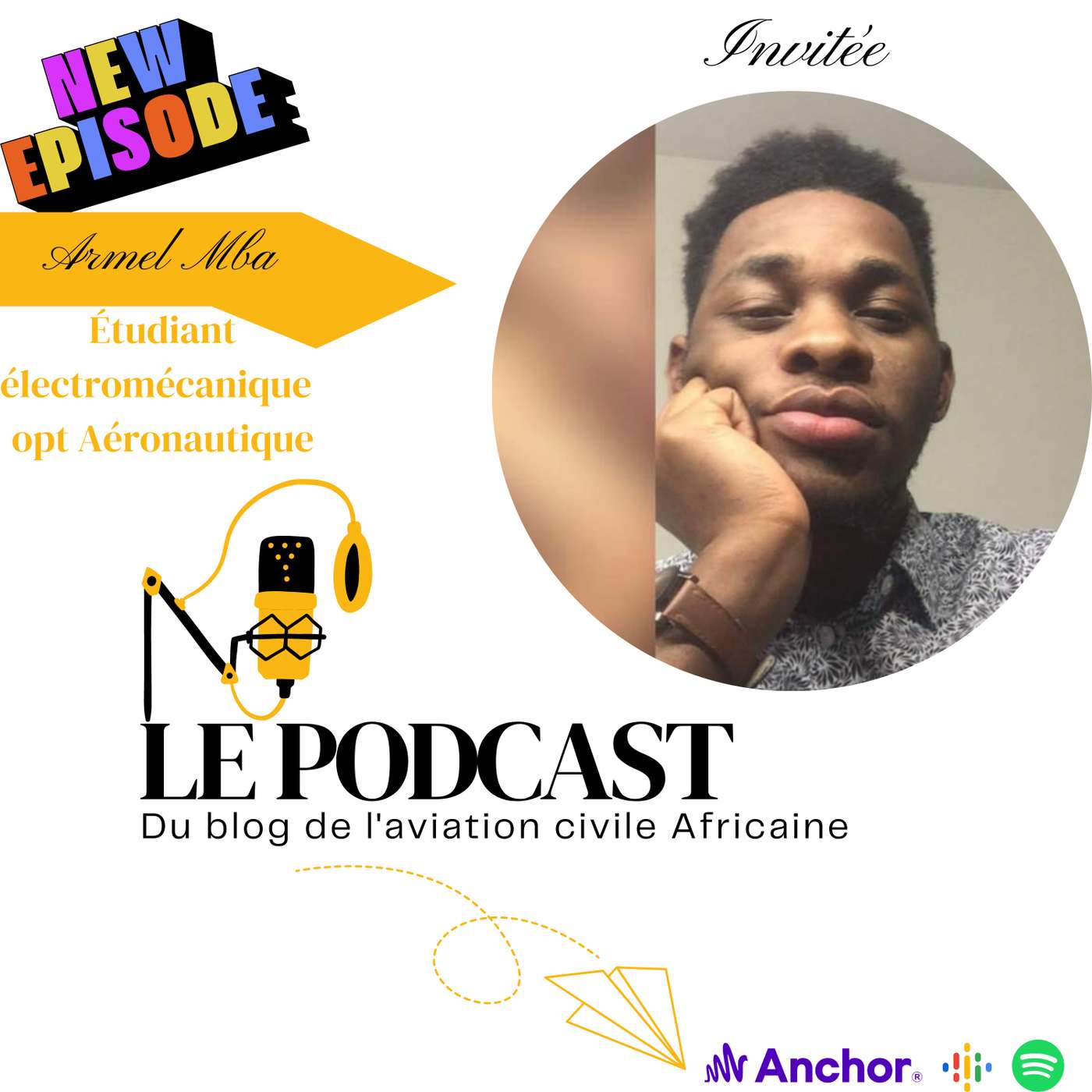 📌 Armel Mba: De la mécanique à l'aéronautique : le parcours inspirant d'un étudiant passionné.