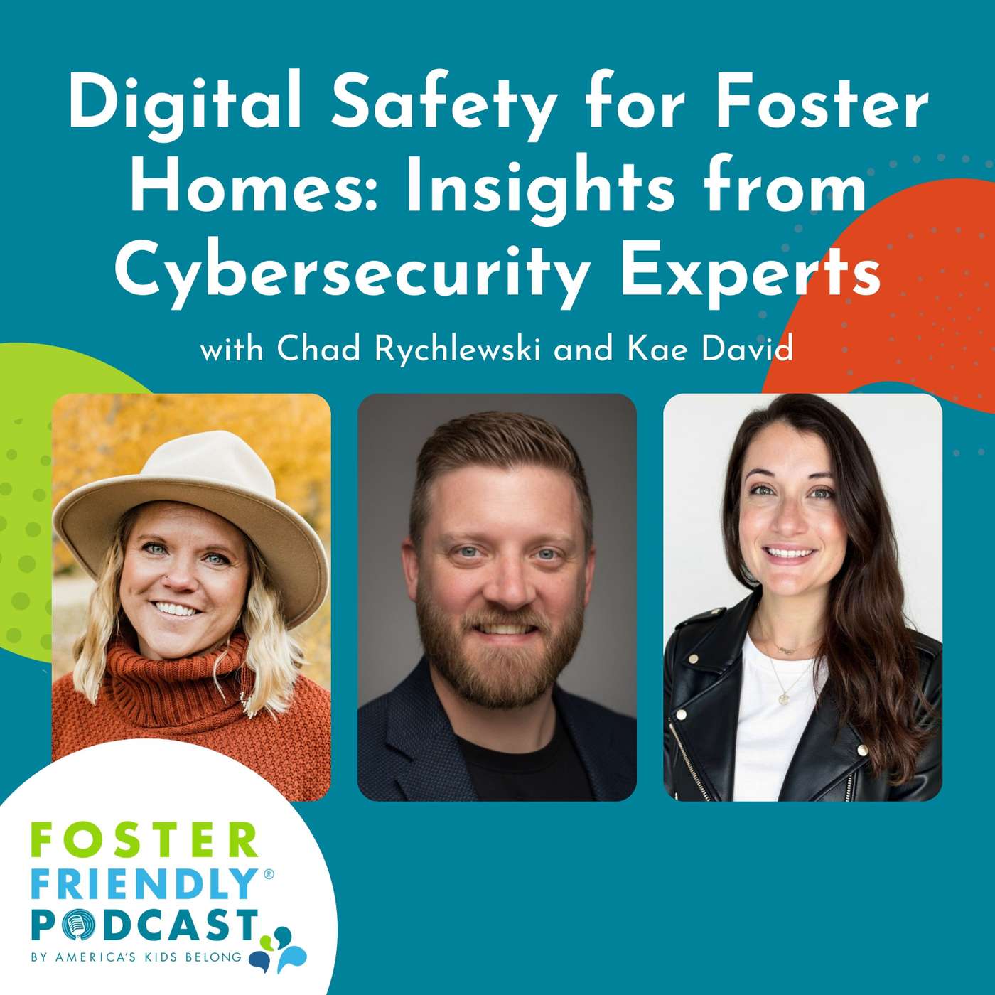 Digital Safety for Foster Homes: Insights from Cybersecurity Experts