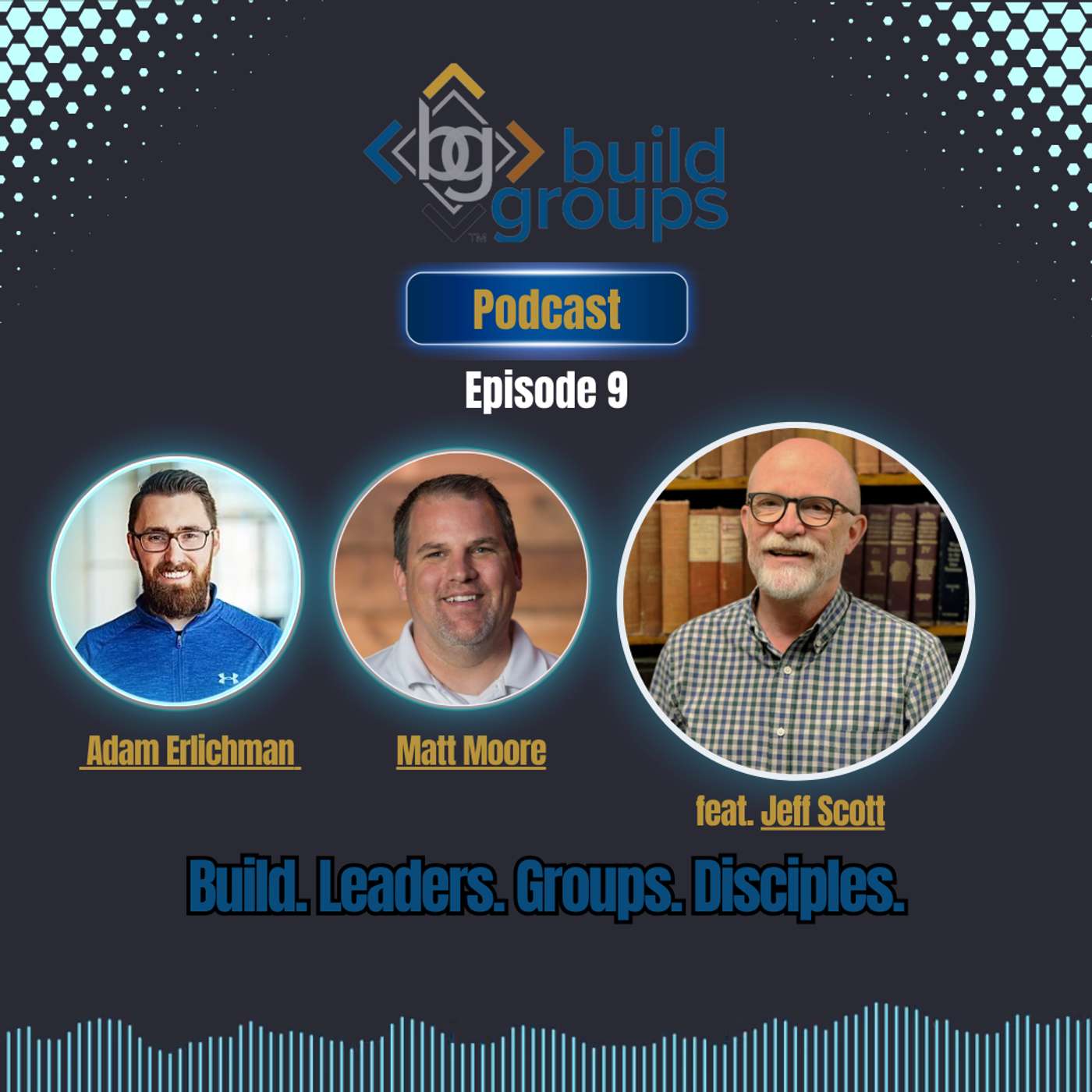 The Build Groups Podcast