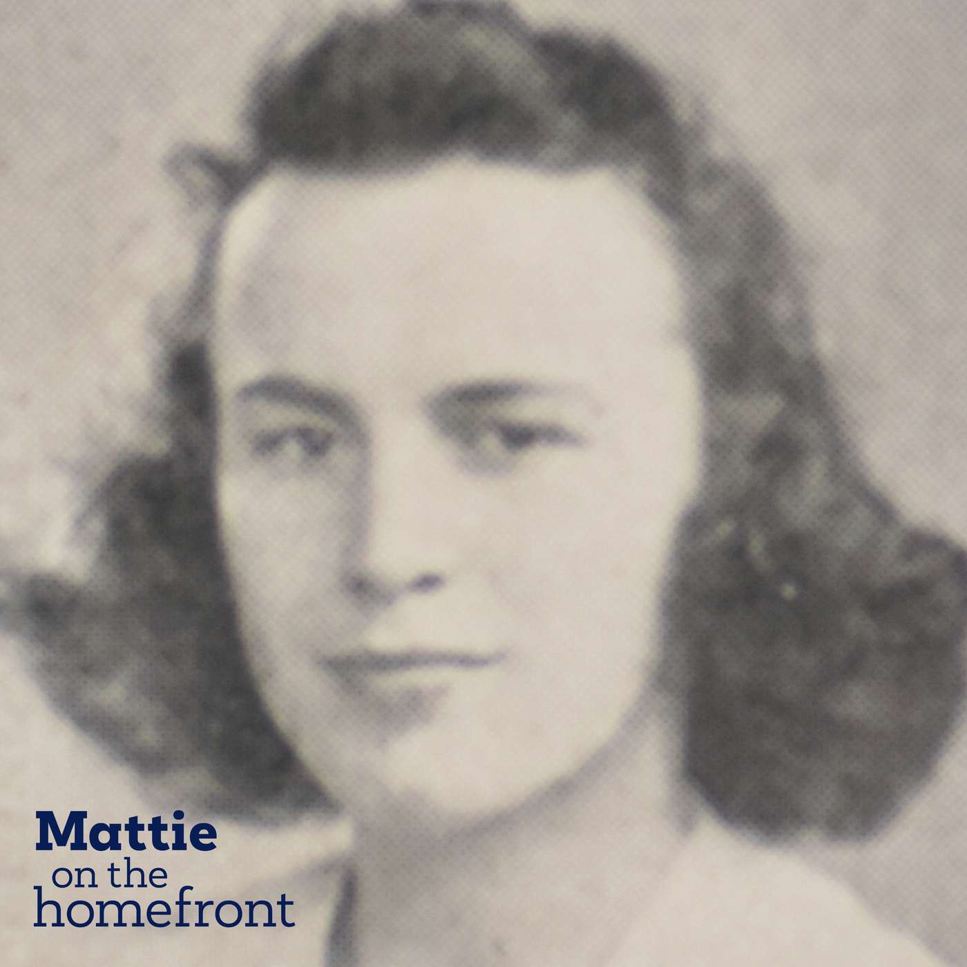 Mattie On The Homefront