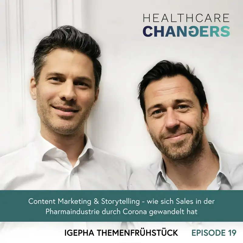 #19: Content Marketing & Storytelling – wie sich Sales im OTC Bereich durch Corona gewandelt hat [>] René Neubach & Dominik Flener