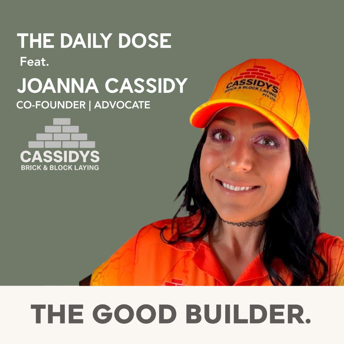 The Daily Dose #188 | From Bricklaying Barriers to Industry Leadership: The Joanna Cassidy Story