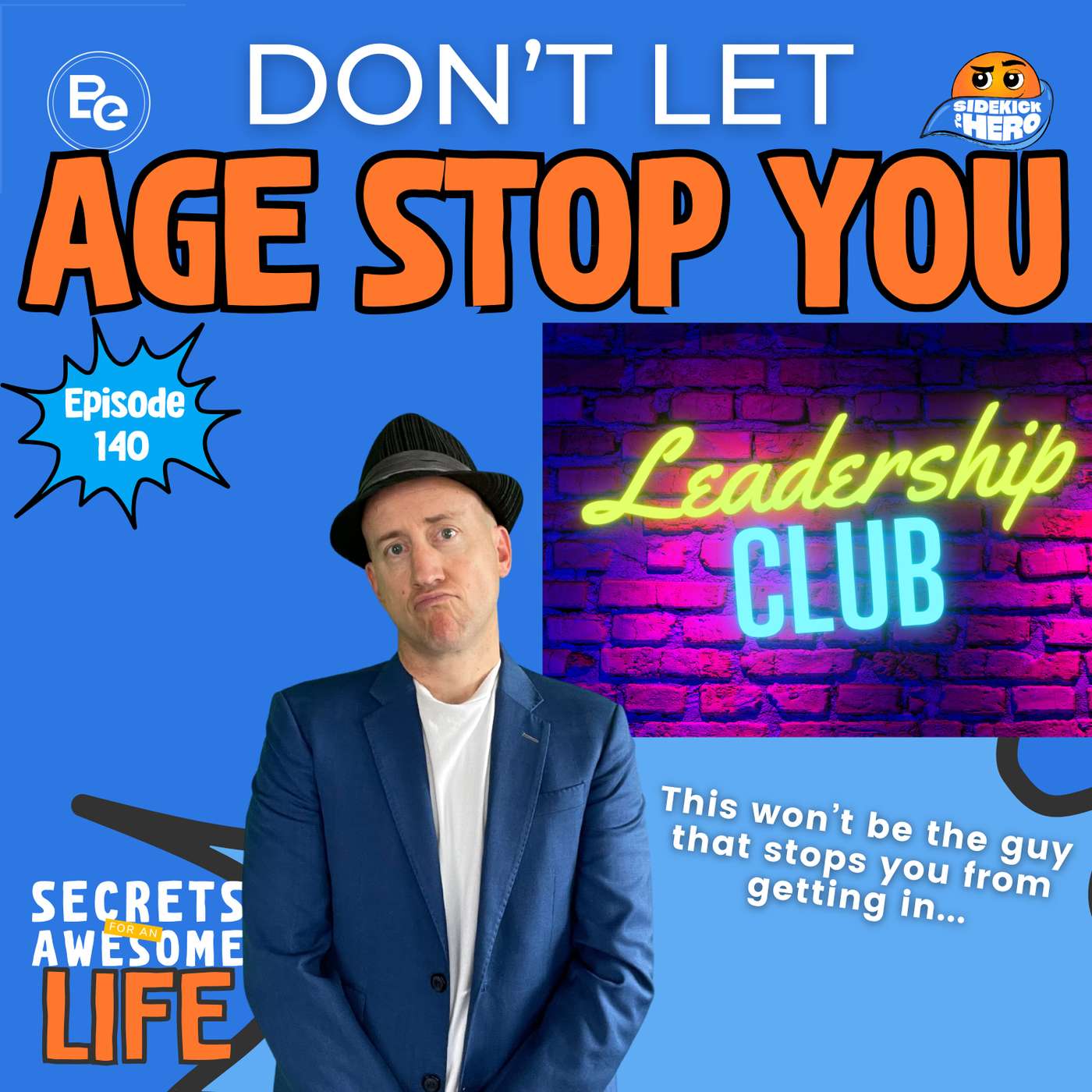 Don't Let Age Stop You episode artwork
