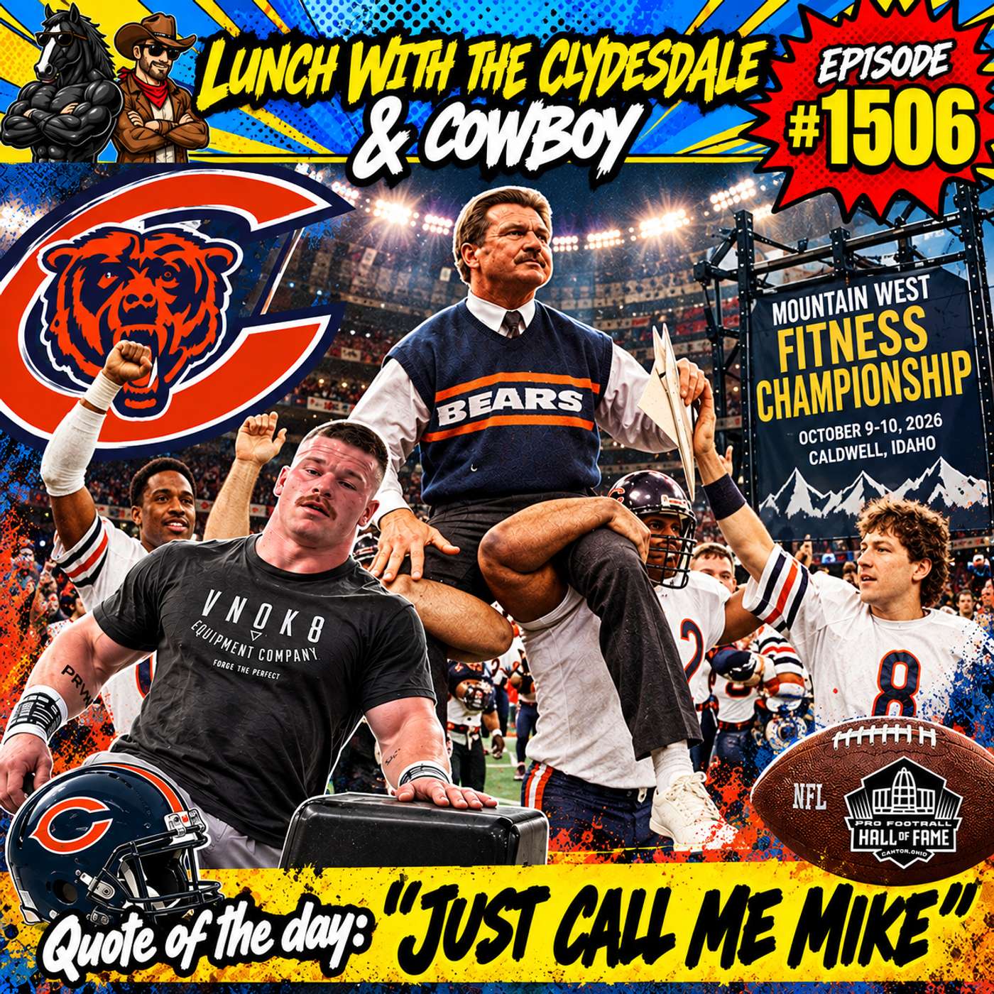 Lunch with the Clydesdale & Cowboy - Rest in Peace Mike Ditka! episode artwork